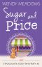[Chocolate Cozy Mystery 05] • Sugar and Price